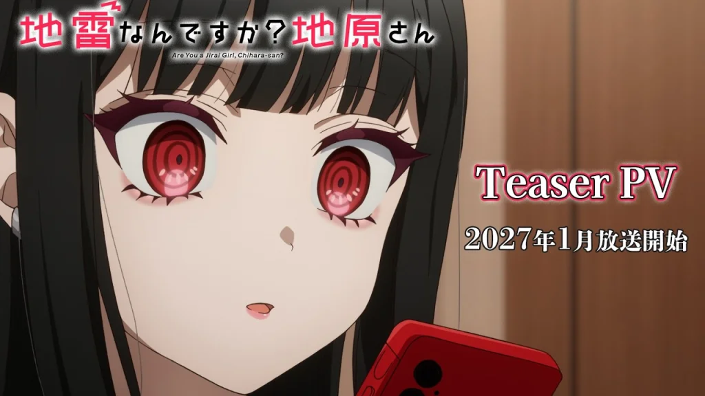 Are You a Landmine, Chihara-san? Sets January 2027 Premiere